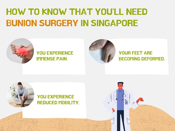 How to Know That You’ll Need Bunion Surgery in Singapore
