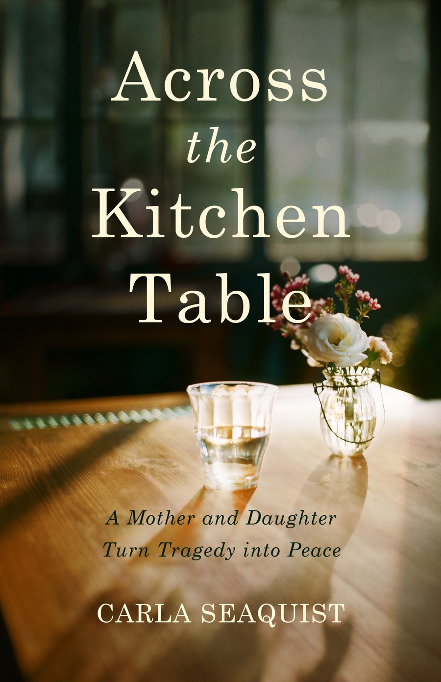 Across The Kitchen Table by Carla Seaquist: A Profound Reflection on Family Estrangement
